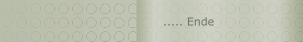 ..... Ende